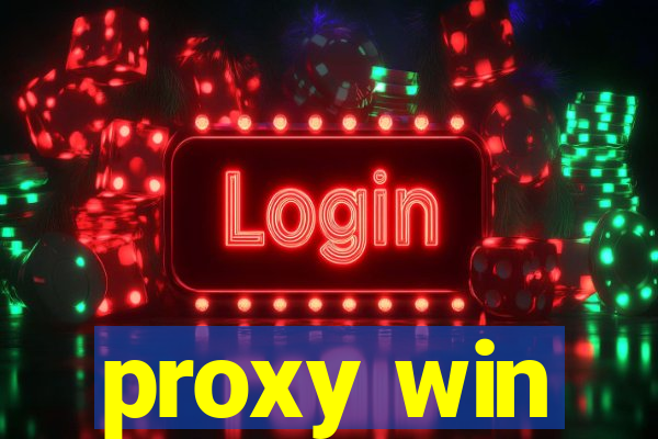 proxy win